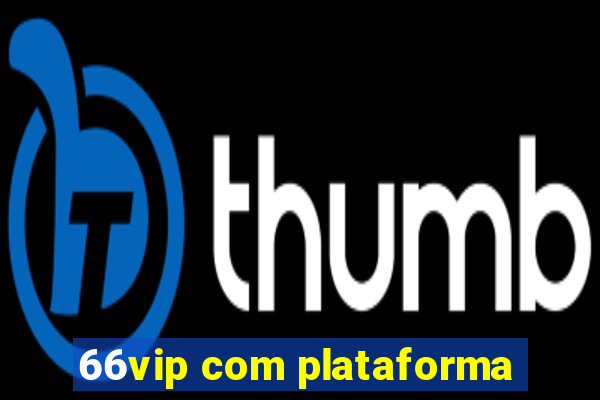 66vip com plataforma